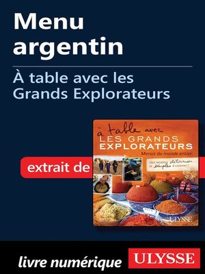 cover image of Menu argentin--À table avec les Grands Explorateurs